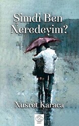 Şimdi Ben Neredeyim? - 1