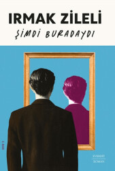 Şimdi Buradaydı - Everest Yayınları