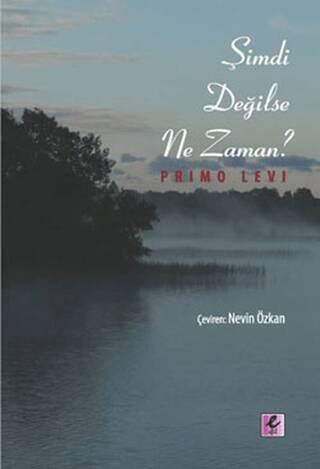 Şimdi Değilse Ne Zaman? - 1