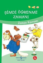 Şimdi Öğrenme Zamanı - Zaman Kavramı - 1