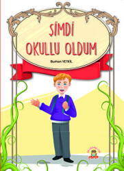 Şimdi Okullu Oldum - 1