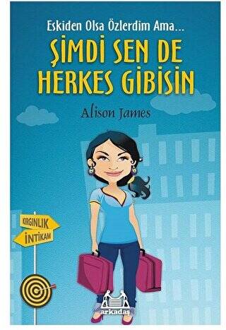 Şimdi Sen De Herkes Gibisin - 1