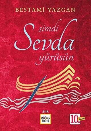 Şimdi Sevda Yürüsün - 1