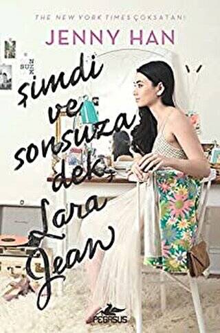 Şimdi ve Sonsuza Dek, Lara Jean - 1