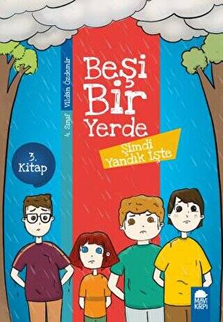 Şimdi Yandık İşte - Beşi Bir Yerde 3. Kitap 4. Sınıf - 1