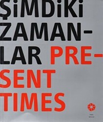 Şimdiki Zamanlar Present Times - 1