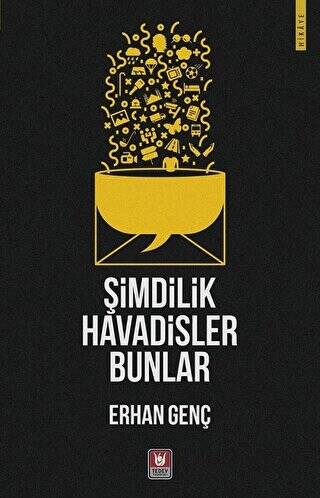 Şimdilik Havadisler Bunlar - 1