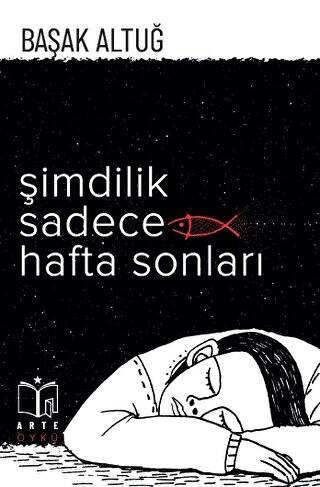 Şimdilik Sadece Hafta Sonları - 1