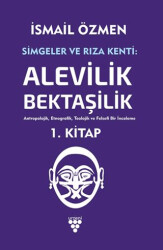 Simgeler ve Rıza Kenti Cilt 1 - Urzeni Yayıncılık
