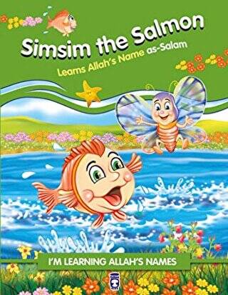 Simsim the Salmon Learns Allah`s Name As Salam - 1