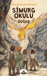 Simurg Okulu - Dönüş - 1