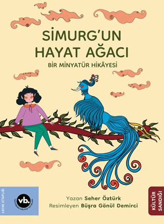 Simurg’un Hayat Ağacı - 1