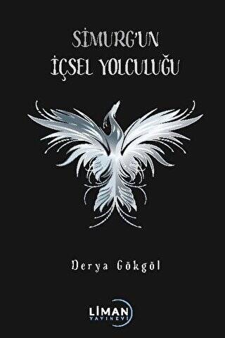 Simurg’un İçsel Yolculuğu - 1