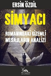 Simyacı Romanındaki Gizemli Mesajların Analizi - 1