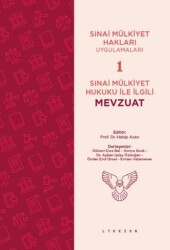 Sınai Mülkiyet Hukuku ile İlgili Mevzuat - Lykeion Yayınları