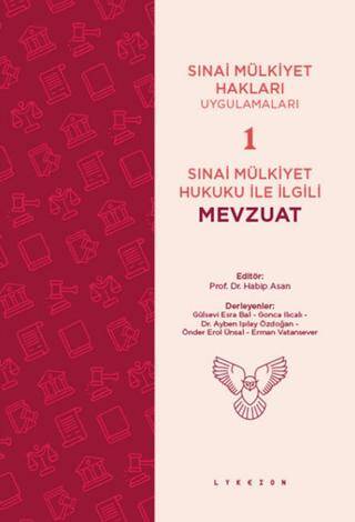 Sınai Mülkiyet Hukuku ile İlgili Mevzuat - 1