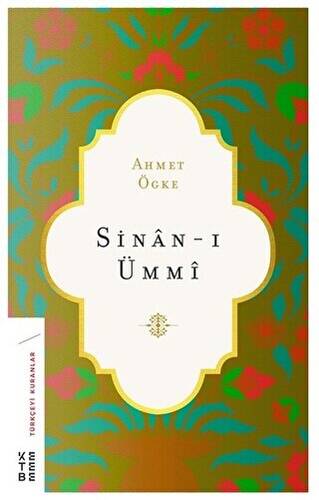 Sinan-ı Ümmi - 1