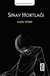 Sınav Hortlağı - 1