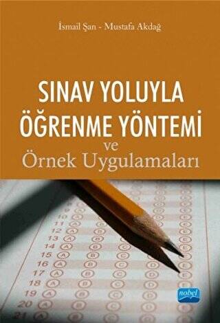 Sınav Yoluyla Öğrenme Yöntemi ve Örnek Uygulamaları - 1