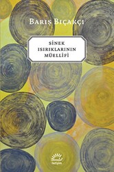 Sinek Isırıklarının Müellifi - İletişim Yayınevi