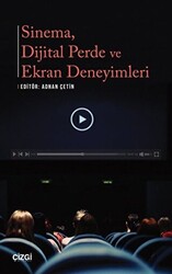 Sinema Dijital Perde ve Ekran Deneyimleri - 1