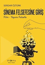 Sinema Felsefesine Giriş - 1