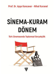 Sinema- Kuram Dönem - 1