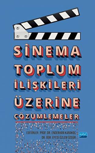 Sinema Toplum İlişkileri Üzerine Çözümlemeler - 1