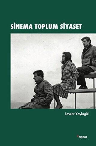 Sinema Toplum Siyaset - 1