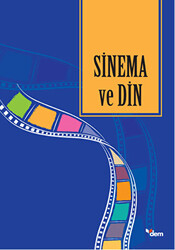 Sinema ve Din - Dem Yayınları