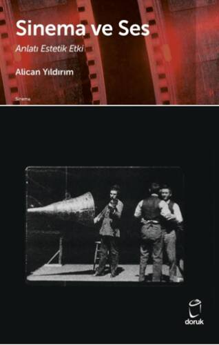 Sinema ve Ses Anlatı Estetik Etki - 1