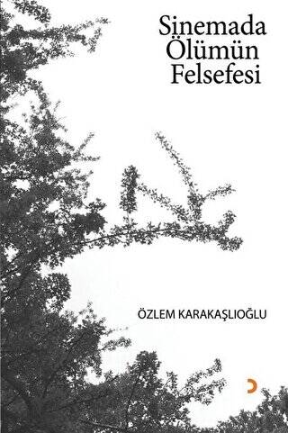 Sinemada Ölümün Felsefesi - 1