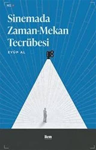 Sinemada Zaman-Mekan Tecrübesi - 1