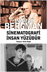 Sinematografi İnsan Yüzüdür - 1