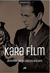 Sinemaya Giriş: Kara Film - 1