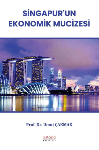 Singapur`un Ekonomik Mucizesi - 1
