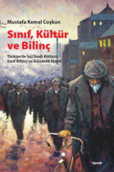 Sınıf, Kültür ve Bilinç - 1