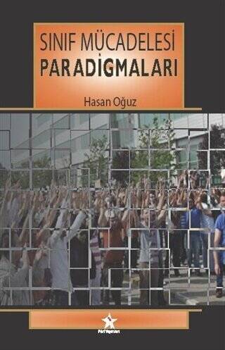 Sınıf Mücadelesi Paradigmaları - 1