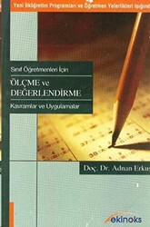 Sınıf Öğretmenleri İçin Ölçme ve Değerlendirme Yeni İlköğretim Programları ve Öğretmen Yeterlikleri Işığında - 1