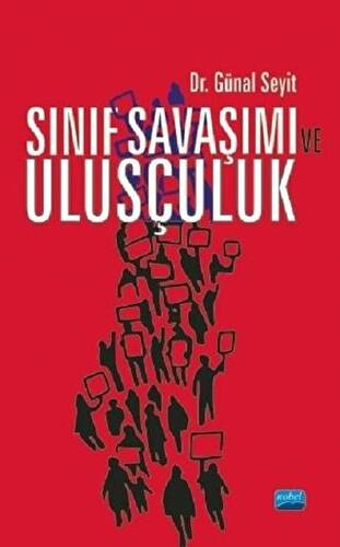 Sınıf Savaşımı ve Ulusçuluk - 1