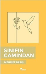 Sınıfın Camından - 1