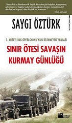 Sınır Ötesi Savaşın Kurmay Günlüğü - 1