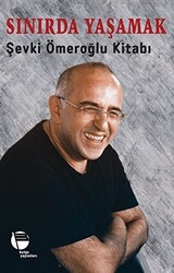 Sınırda Yaşamak - 1