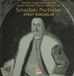 Sınırdaki Portreler - 1