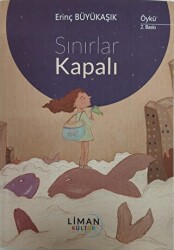 Sınırlar Kapalı - 2