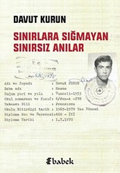 Sınırlara Sığmayan Sınırsız Anılar - 1