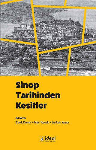 Sinop Tarihinden Kesitler - 1