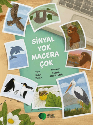 Sinyal Yok Macera Çok - 1