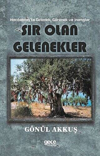 Sır Olan Gelenekler - 1