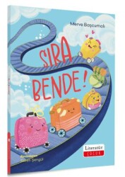 Sıra Bende! - Literatür Çocuk